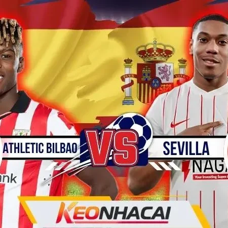 Nhận Định Athletic Bilbao Vs Sevilla: Pháo Đài San Mames